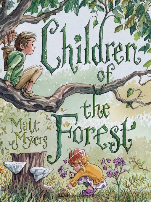 Title details for Children of the Forest by Matt Myers - Available